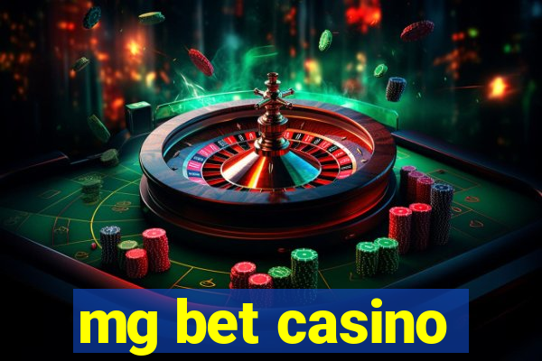 mg bet casino